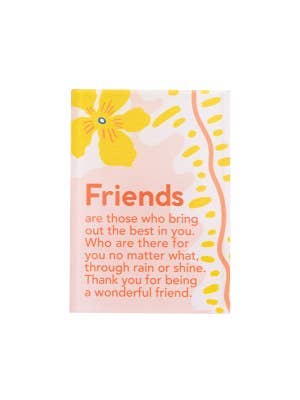 Meaningful Friends Magnet