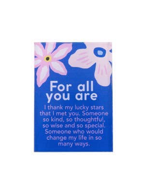 Meaningful For All You Are Magnet