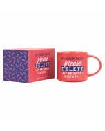 Cheeky Delete Mug