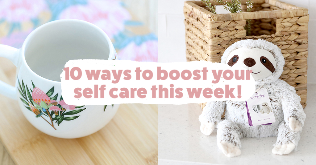 10 Ways to boost your self care this week!